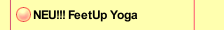 NEU!!! FeetUp Yoga