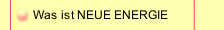 Was ist NEUE ENERGIE