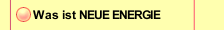 Was ist NEUE ENERGIE